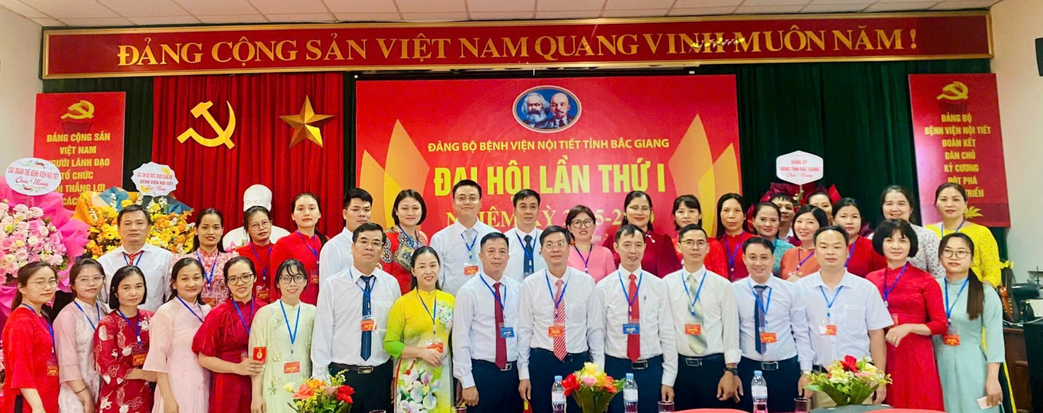 BỆNH VIỆN NỘI TIẾT TỔ CHỨC ĐẠI HỘI ĐẢNG BỘ BỆNH VIỆN NỘI TIẾT LẦN THỨ 1